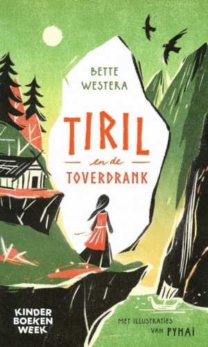 Bette Westera ~ Tiril en de toverdrank