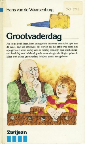 Hans van de Waarsenburg ~ Zebraboeken 2 -6: Grootvaderdag