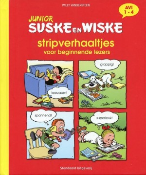Willy Vandersteen ~ Junior Suske en Wiske: Stripverhaaltjes voor beginnende lezers