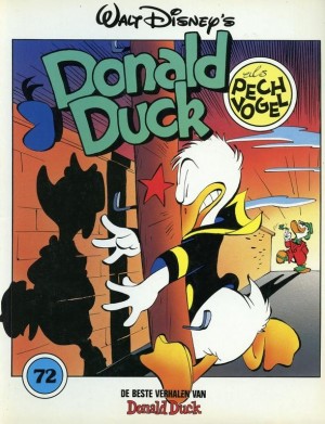 De beste verhalen van Donald Duck 72: Donald Duck als pechvogel