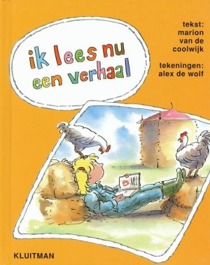 Marion van de Coolwijk ~ Lezen is leuk 7: Ik lees nu een verhaal