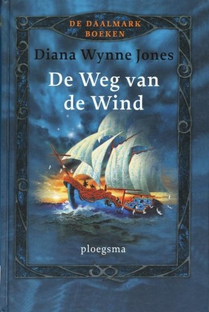 Diana Wynne Jones ~ De Daalmarkboeken II: De Weg van de Wind