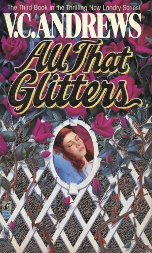 Virginia Andrews ~ Ruby 3: All that glitters