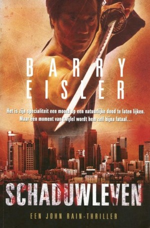 Barry Eisler ~ John Rain 4: Schaduwleven