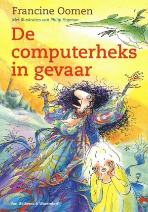 Francine Oomen ~ Computerheks 2: De computerheks in gevaar