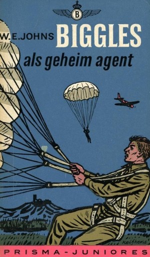 W.E. Johns ~ Biggles 14: Biggles als geheim agent