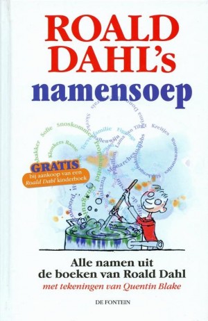 Roald Dahl ~ Roald Dahl's namensoep