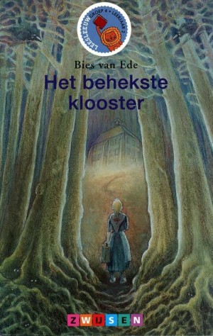 Bies van Ede ~ Het behekste klooster