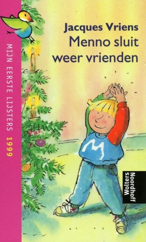 Jacques Vriens ~ Menno sluit weer vrienden