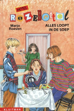 Marjo Roeven ~ Hotel Rozebottel 3: Alles loopt in de soep