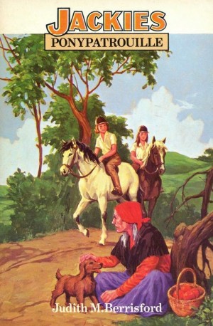 Judith M. Berrisford ~ Jackie 3: Jackies ponypatrouille