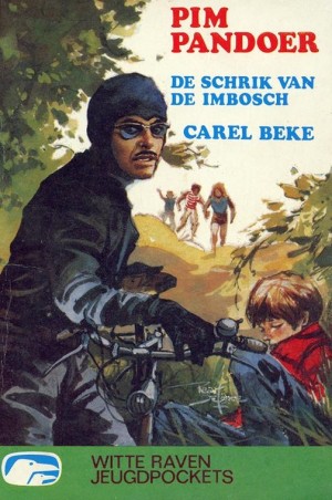 Carel Beke ~ Pim Pandoer 1: De schrik van de Imbosch
