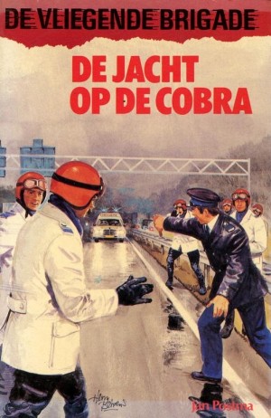 Jan Postma ~ De Vliegende Brigade 9: De Jacht op de Cobra