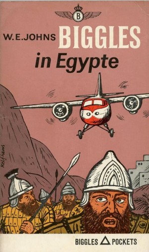 W.E. Johns ~ Biggles 10: Biggles in Egypte