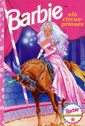 Barbie als circusprinses