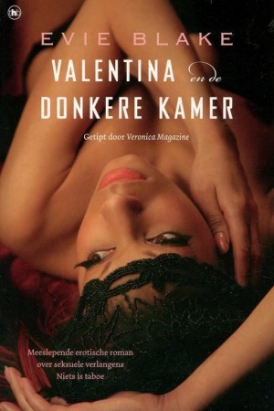 Evie Blake ~ Valentina en de donkere kamer