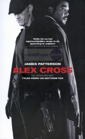 James Patterson ~ Alex Cross 12: Alex Cross
