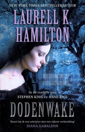 Laurell K. Hamilton ~ Anita Blake 2: Dodenwake