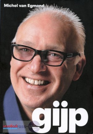 Michel van Egmond ~ Gijp