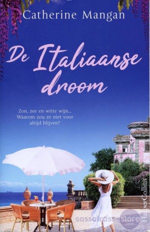 Catherine Mangan ~ De Italiaanse droom