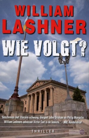 William Lashner ~ Victor Carl 6: Wie volgt?