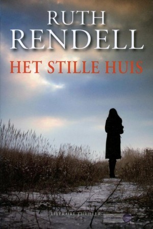 Ruth Rendell ~ Het stille huis