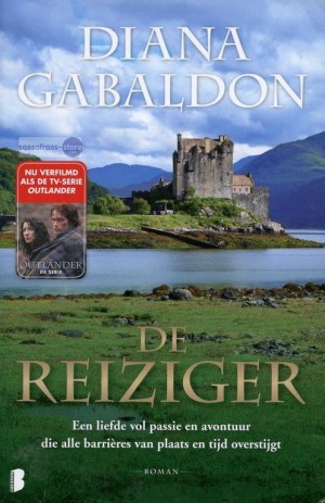 Diana Gabaldon ~ De reiziger 1: De Reiziger