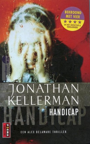 Jonathan Kellerman ~ Alex Delaware 12: Handicap