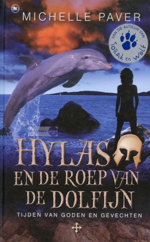 Michelle Paver ~ Hylas 1: Hylas en de roep van de dolfijnen