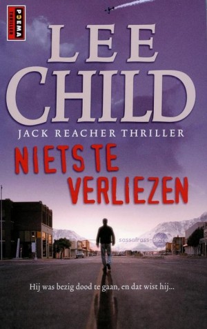 Lee Child ~ Jack Reacher 12: Niets te verliezen