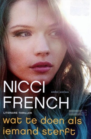 Nicci French ~ Wat te doen als iemand sterft