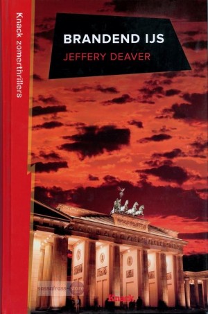 Jeffery Deaver ~ Brandend ijs