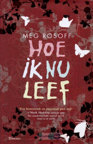 Meg Rosoff ~ Hoe ik nu leef