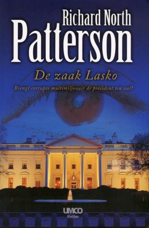 Richard North Patterson ~ Christopher Paget 01: De zaak Lasko