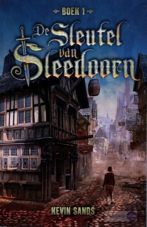 Kevin Sands ~ Sleedoorn 01: De sleutel van Sleedoorn