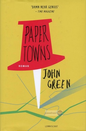 John Green ~ Paper Towns