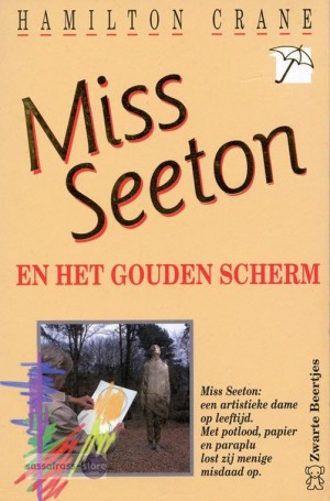 Hamilton Crane ~ Miss Seeton 21: Miss Seeton en het gouden scherm