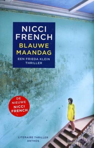 Nicci French ~ Frieda Klein 01: Blauwe maandag