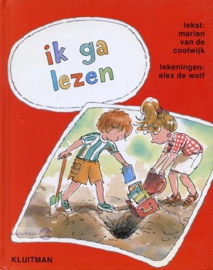 Marion van de Coolwijk ~ Lezen is leuk 1: Ik ga lezen