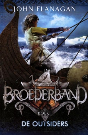 John Flanagan ~ Broederband 01: De outsiders