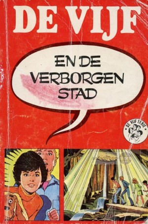 Enid Blyton ~ De Vijf 29: De Vijf en de verborgen stad