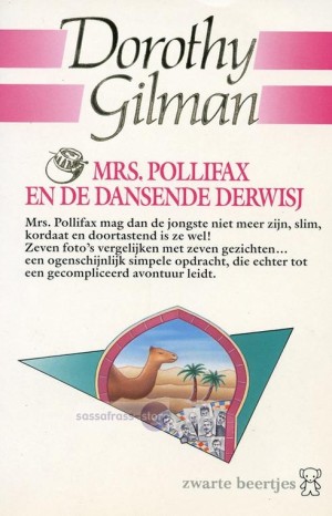Dorothy Gilman ~ Mrs. Pollifax 09: Mrs. Pollifax en de dansende derwisj