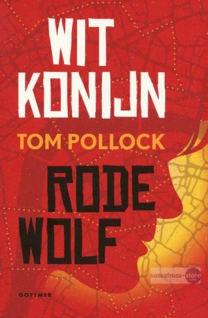 Tom Pollock ~ Wit Konijn / Rode Wolf