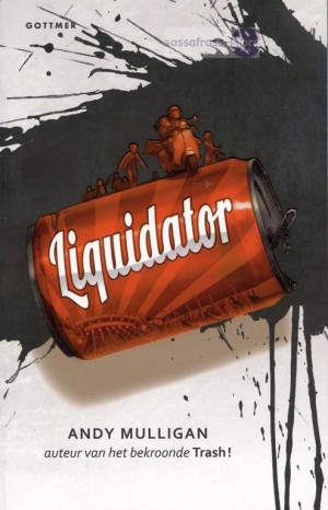Andy Mulligan ~ Liquidator