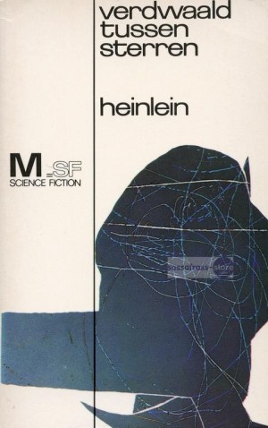 Robert A. Heinlein ~ Verdwaald tussen sterren