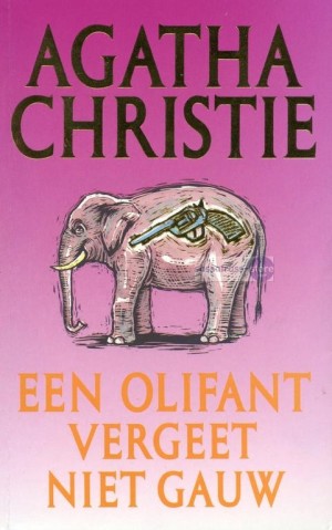 Agatha Christie ~ Een olifant vergeet niet gauw (Dl. 18)