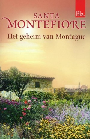 Santa Montefiore ~ Het geheim van Montague