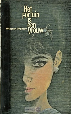 Winston Graham ~ Het fortuin is een vrouw