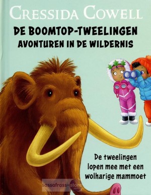 Cressida Cowell ~ De boomtop-tweelingen 5: De tweelingen lopen met een wolharige mammoet