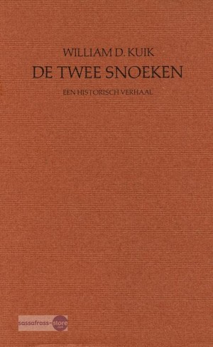 William D. Kuik ~ De Twee Snoeken